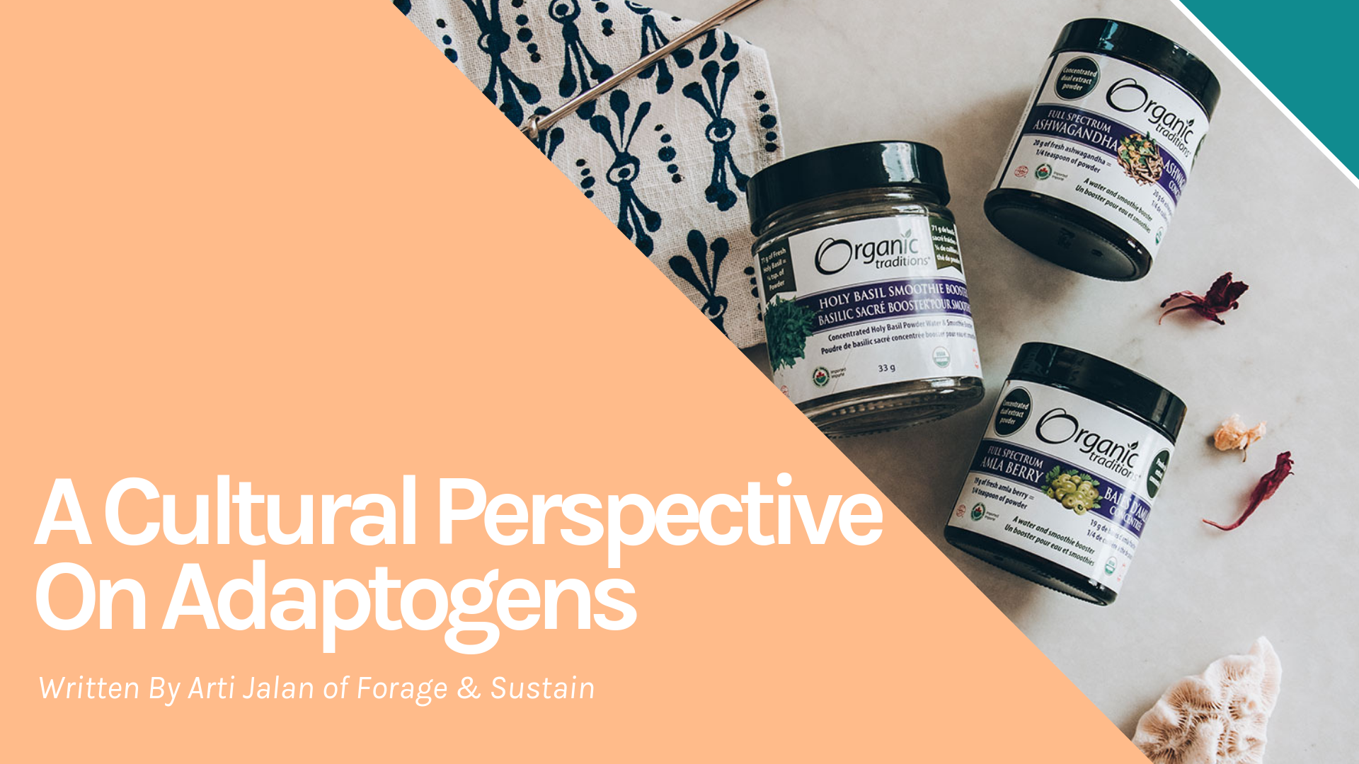 A Cultural Perspective on Adaptogens