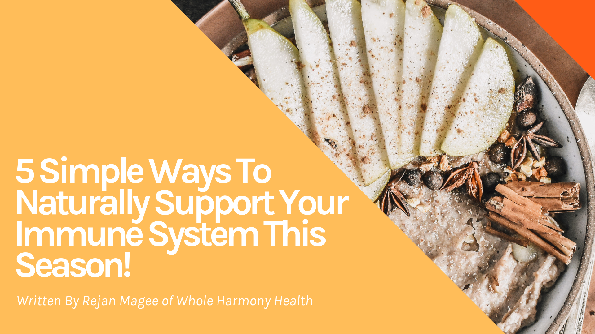 5 Simple Ways To Naturally Support Your Immune System This Season